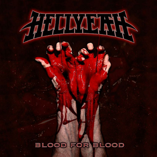 HELLYEAH - BLOOD FOR BLOODHELLYEAH - BLOOD FOR BLOOD.jpg